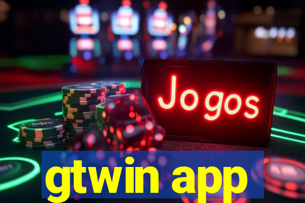 gtwin app